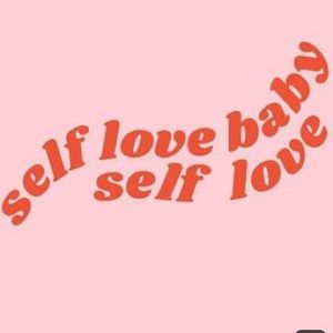 💕SELF LOVE 💕 = happiness